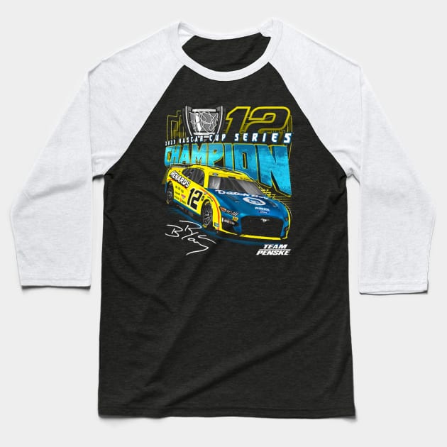 Ryan Blaney 2023 NASCAR Cup Series Champion Baseball T-Shirt by Erianna Bee